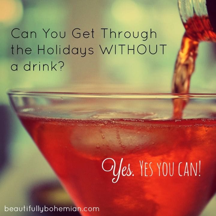 Can you get through the holidays without a drink?