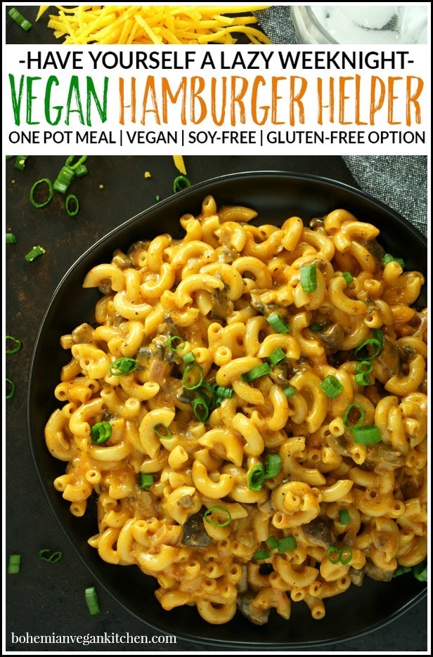 Can You Make Hamburger Helper Without Milk And Meat Stupid Simple Vegan Hamburger Helper For Easy Weeknights